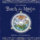 "Das geheime Buch der Magie. Merlins Zauberkunst." Illustration eines Kreises mit Fabelwesen und Symbolen. Ornamente mit Eule.