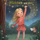 Illustration mit der Aufschrift: "Für ein wundervolles Mädchen wie dich". Ein Mädchen greift nach Sternen am Himmel.