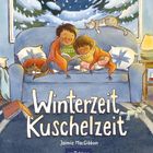 „Winterzeit Kuschelzeit“, Jaimie MacGibbon. Illustration: Zwei Kinder lesen auf einem Sofa unter Decken, umgeben von Tieren.