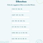 „Silbenchaos“: Füge die vorgegebenen Silben zu sinnvollen Wörtern zusammen. 6 Aufgaben mit leeren Feldern zum Ausfüllen.