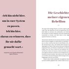 "Ich bin nicht hier, um in euer System zu passen. Ich bin hier, um daran zu erinnern, dass ihr nie dafür gemacht wart."   
Rechte Seite: Text über eine persönliche Rebellionserfahrung. Unten: Seite 13.