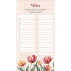 „März: Ich wünsche dir, dass du in Gottes Nähe, in seiner Liebe und Geborgenheit dein Zuhause findest.“ Kalender mit Tulpen.