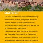 MAROKKO. Eine Reise nach Marokko verspricht die Entdeckung eines reichen Kunsterbes. Im Hintergrund schneebedeckter Berg.