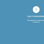 "1 DAS FUNDAMENT Was digitale Transformation wirklich ist" in weißer Schrift auf blauem Hintergrund. Minimalistisches Design.