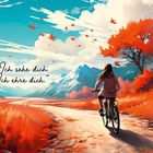 "Ich sehe dich. Ich ehre dich." Frau auf Fahrrad fährt auf Weg zwischen roten Bäumen, blauer Himmel mit Wolken und Vögeln.
