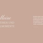 "Meine Routinen und Inselmomente. Routinen geben meinem Alltag Struktur und schenken mir Freiheit."   
Beige Hintergrundfarbe.