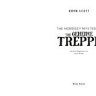 ERYN SCOTT. THE MORRISEY MYSTERIES. DIE GEHEIME TREPPE. Aus dem Englischen von Anne Rudelt. Moon Notes.