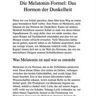 Kapitel 2: Die Melatonin-Formel. Über das Hormon Melatonin, seinen Einfluss auf Schlaf und die Funktion der Zirbeldrüse.