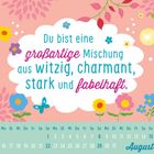"Du bist eine großartige Mischung aus witzig, charmant, stark und fabelhaft." Kalenderseite für August, florales Design.