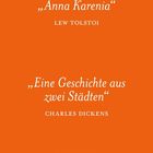 „Anna Karenia“ Lew Tolstoi, „Eine Geschichte aus zwei Städten“ Charles Dickens, eat.READ.sleep.; oranger Hintergrund.