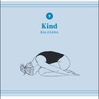 Text: "9 Kind Balasana. AUSGLEICH: nicht notwendig. DAUER: 3–5 Min. SCHWIERIGKEITSGRAD: leicht." Illustration: Person in Kindhaltung.