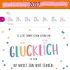 Text oben: "Glücklichsein 2027 Postkartenkalender". 
Kalender für Mai 2027 mit Spruch "Es gibt immer einen Grund um glücklich zu sein. Du musst ihn nur finden." 
Bunte Konfetti-Deko.