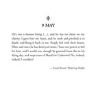 "9 MAY" steht oben. Zitat von Emily Brontë aus "Wuthering Heights" über Herzen und Gefühle. Seitenzahl: 90.