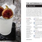 "The Notorious F.I.G., Clinton Hill, YIELD: 1 serving. FIG SIMPLE SYRUP: dried figs, sage, sugar, water. NOTORIOUS F.I.G.: rum, orange liqueur, syrup, lemon juice, club soda, fresh figs. CENTRAL BROOKLYN."