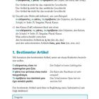 Artikel. Als Artikel bezeichnet man ein Wort, das ein anderes begleitet und Geschlecht, Anzahl und Kasus bestimmt.
