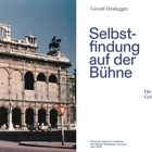 Gerald Heidegger, "Selbstfindung auf der Bühne", Die Oper und die Größe Österreichs. Foto der Wiener Staatsoper, 1945.