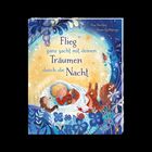 Text: "Flieg ganz sacht mit deinen Träumen durch die Nacht." Illustration: Kind schläft mit Kuscheltier, umgeben von Tieren.