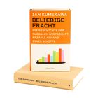 Buchtitel: "Beliebige Fracht" von Ian Kumekawa. Cover zeigt ein Schiff mit bunten Diagrammbalken.