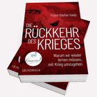 "Die Rückkehr des Krieges" von Franz-Stefan Gady. 2 Bücher übereinander. Hintergrund mit Soldatenmotiv in Rot.