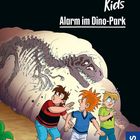 "Die drei ??? Kids, Alarm im Dino-Park." Drei Kinder blicken erschrocken auf ein Dinosaurierskelett.