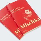 Titel: "Mischka"; Autor: Barbara Honigmann. Rotes Buchcover mit Porträt einer Person. Verlag: Hanser.