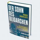 Buchtitel: "Der Sohn des Oligarchen". Autor: Patrick Radden Keefe. Gebäude und Skyline im Hintergrund.