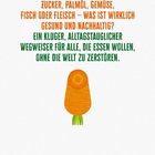 Zucker, Palmöl, Gemüse, Fisch oder Fleisch – was ist wirklich gesund und nachhaltig? Illustration einer Karotte.