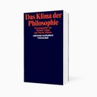 "Das Klima der Philosophie" in roter Schrift auf dunkelblauem Hintergrund. Buchcover mit Herausgebernamen und Verlagstext.