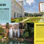 Titel: "Gärtnerglück" 
Abschnitt: "Spaß à la Borghese"
Schnelle Fakten: 35 Springbrunnen, über 20 Monumente, über 1000 Skulpturen, Alter: mehr als 400 Jahre. 
Illustration: Ein vierköpfiges Rad in einem Garten. 
Szene: Üppige Landschaft mit Brunnen.