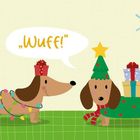 „Wuff!“ in einer Sprechblase. Illustration von zwei Dackeln, weihnachtlich geschmückt, mit Geschenken und Lichterketten.