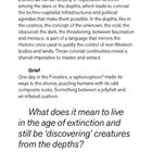 Seite 16: Kapitalismus nimmt immer. Entdeckung verdeckt Strukturen. Koloniale Rhetorik. Grief: Siphonophore begeistert.