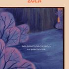 Text: "ZULA", "Xyka decided to help the creature and guided her inside."

Illustration mit violetten Büschen und Bäumen.