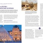 Im Louvre – Stelldichein der Schönen. Vorsicht, Suchtgefahr! Schneller durch die Hintertür. Weitere Informationen: www.louvre.fr.