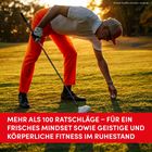 Texte: „Mehr als 100 Ratschläge – Für ein frisches Mindset sowie geistige und körperliche Fitness im Ruhestand.“<br>Ein Mann legt einen Golfball auf den Rasen und hält einen Golfschläger. Er trägt orange Hosen und eine weiße Polo-Tracht.