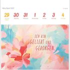 "Ich bin geliebt und geborgen." Kalender der Woche um Ostern mit farbenfrohem Blumenhintergrund.