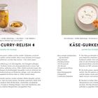 GURKEN-CURRY-RELISH und KÄSE-GURKEN-DIP Rezepte. Beinhaltet Zutatenlisten und Zubereitungsschritte für Relish und Dip.