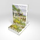 „Statt aus dem Fenster zu schauen. Anna Katharina Scheidemantel.“ Buchcover mit Blumenwiese und Haus.