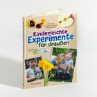 "Kinderleichte Experimente für draußen", ab 3 Jahren. Zwei Kinder experimentieren im Freien, ein Mädchen hält ein Modell.