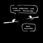 Zwei Vögel auf Ästen. Erster Vogel: "IMMER STREITEN WIR ÜBER DASSELBE." Zweiter Vogel: "DAS GLEICHE." Schwarz-weiße Illustration.
