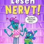 Text: "Jens Schumacher - Lesen NERVT! - Bücher? Komplett doof!" Illustrative Darstellung zweier cartoonartiger Kreaturen.