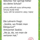 "Welches Tier springt höher als deine Schule?" "Jedes, da deine Schule überhaupt nicht springen kann." Rahmen voller Konfetti.
