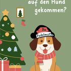 „Welche Mütze ist auf den Hund gekommen?“ Ein fröhlicher Hund im Schal, Weihnachtsbaum und Geschenke.