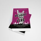 Der Text "RELIGHT MY FIRE" ist groß vor einem lila Hintergrund. Ein Skelett zeigt die Rockhand-Geste. Darunter ist Text.