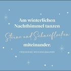 „Am winterlichen Nachthimmel tanzen Sterne und Schneeflocken miteinander.“ Von Friederike Weichselbaumer. Sterne auf blauem Hintergrund.