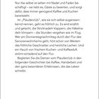 Texte: „Willkommen im Plauderclub“. Müller häkelt Decken, Ilse sorgt für Kaffee und Kuchen, Hanni flickt Hosen ihrer Enkel. Fröhliches Beisammensein donnerstags im Seniorenwohnheim. Begleiten Sie die Damen bei Geschichten, Kaffee und Handarbeit.