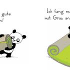 Links steht: „Das soll eine gute Welt werden!“ Rechts: „Ich fang mal mit Gras an.“ Ein Panda rollt eine Grasrolle aus.