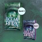Zwei Buchcover von "Ocean Burn" von M.L. Rennau, bezeichnet als Band 1 und Band 2, mit stürmischer See und Auge.