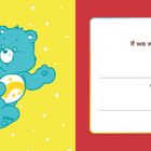 "If we were Care Bears, you'd be ____, and I’d be ____." Illustrationen von zwei bunten Bären auf gelbem Hintergrund.