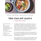"TOM YUM MIT MAIS: würzig, wärmend, wohltuend. Rezept für 2 Personen. Zubereitungsanleitung in drei Schritten. Zutatenliste: Reisnudeln, Champignons, Kirschtomaten, Baby-Mais, Limette, Tom-Yum-Paste, Chili, Basilikum. Bild: Suppenschüssel von oben."