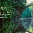 48. Woche, Notizen. November. „Glücklich, wer noch mit dem Aug’ der Sehnsucht sieht!“ Robert Hamerling. Rakotzbrücke, Kromlau, Deutschland.